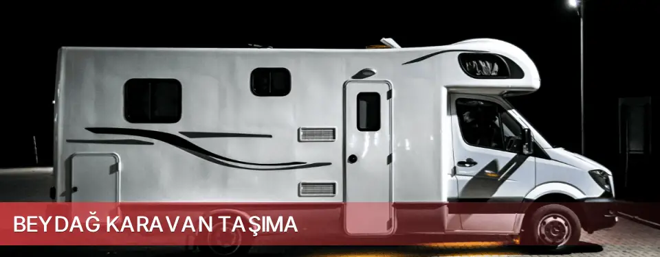 Beydağ İlçemi Karavan Taşıma